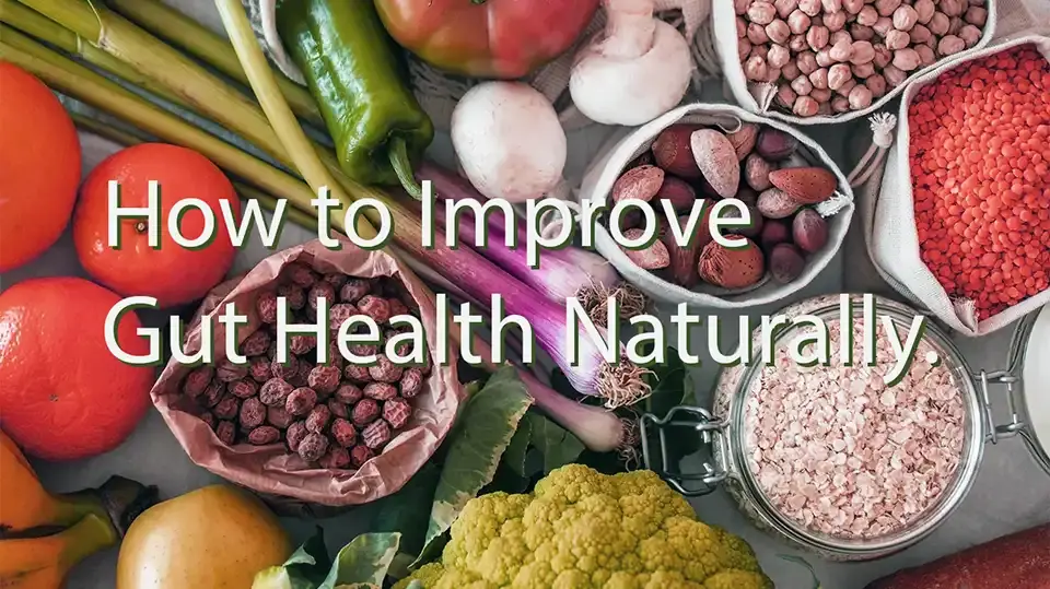 Happy Gut, Happy You: Simple Ways to Naturally Boost Your Gut Health.